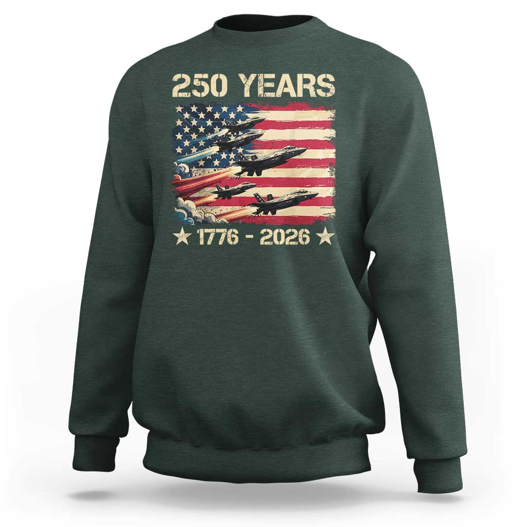 USA 250 Years 1776 2026 Patriotic Jets Trail American Flag Sweatshirt