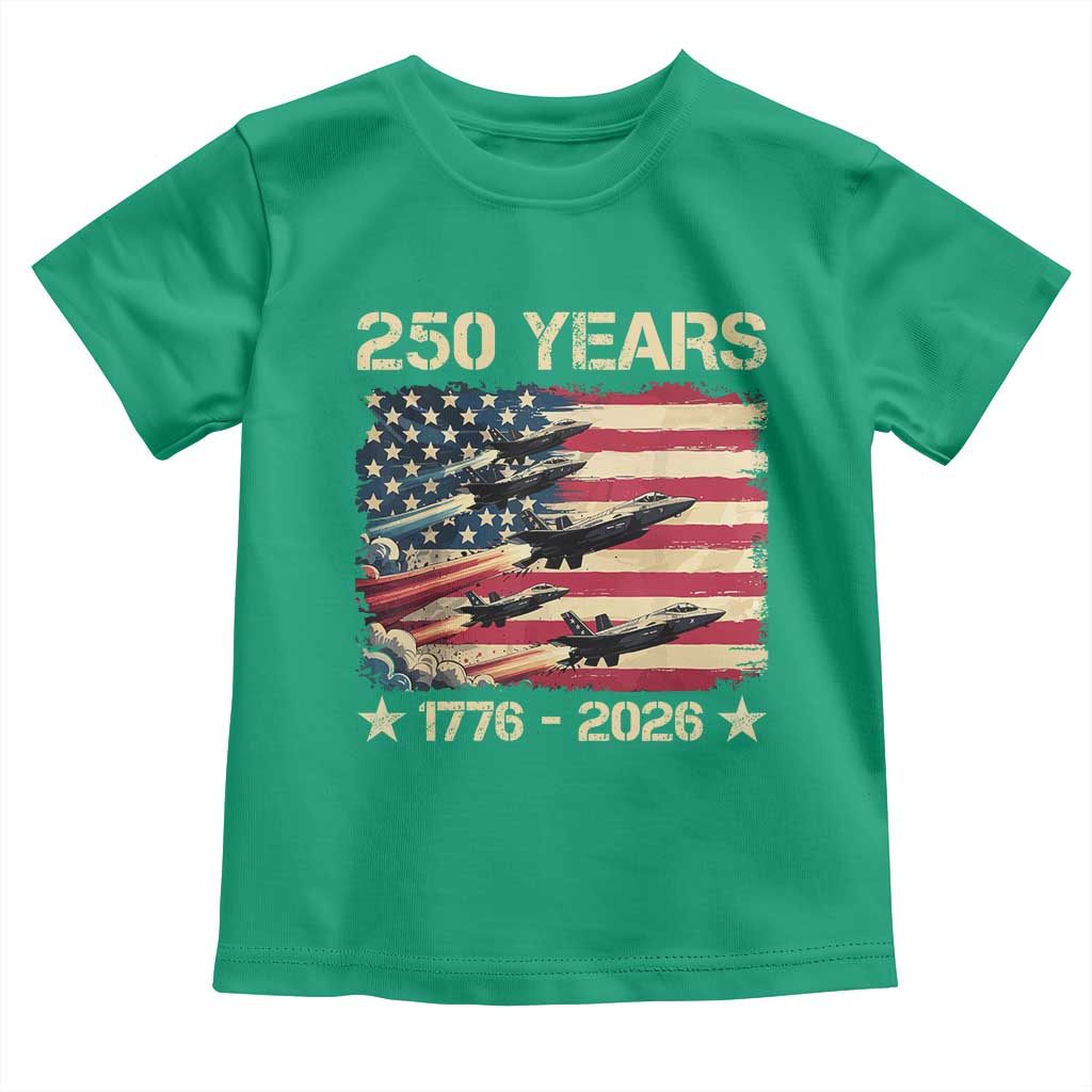 USA 250 Years 1776 2026 Patriotic Jets Trail American Flag Toddler T Shirt
