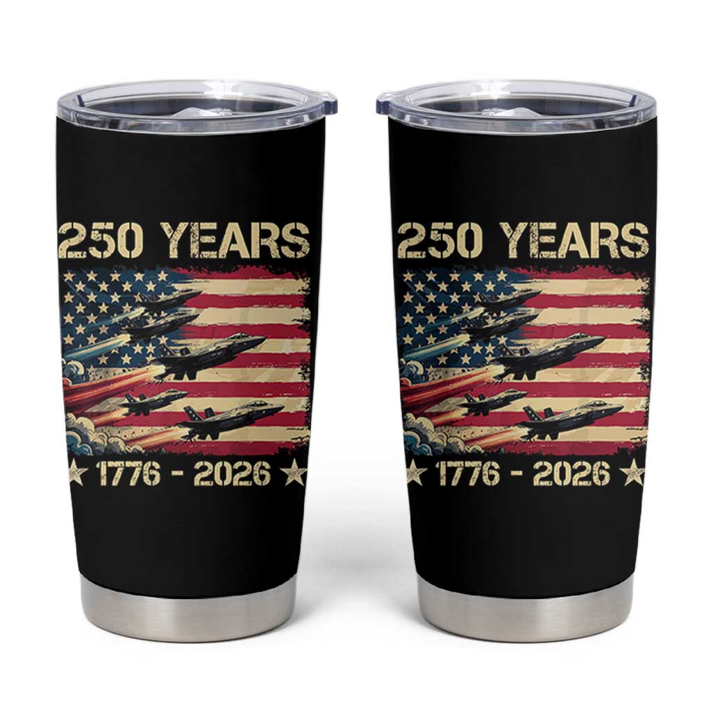 USA 250 Years 1776 2026 Patriotic Jets Trail American Flag Tumbler Cup
