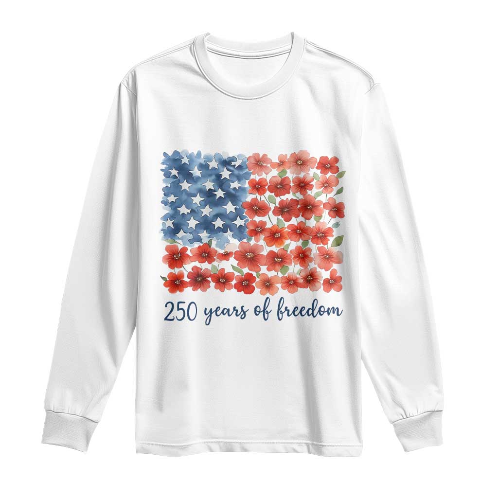 US 250 Years Of Freedom Long Sleeve Shirt Retro Flower American Flag