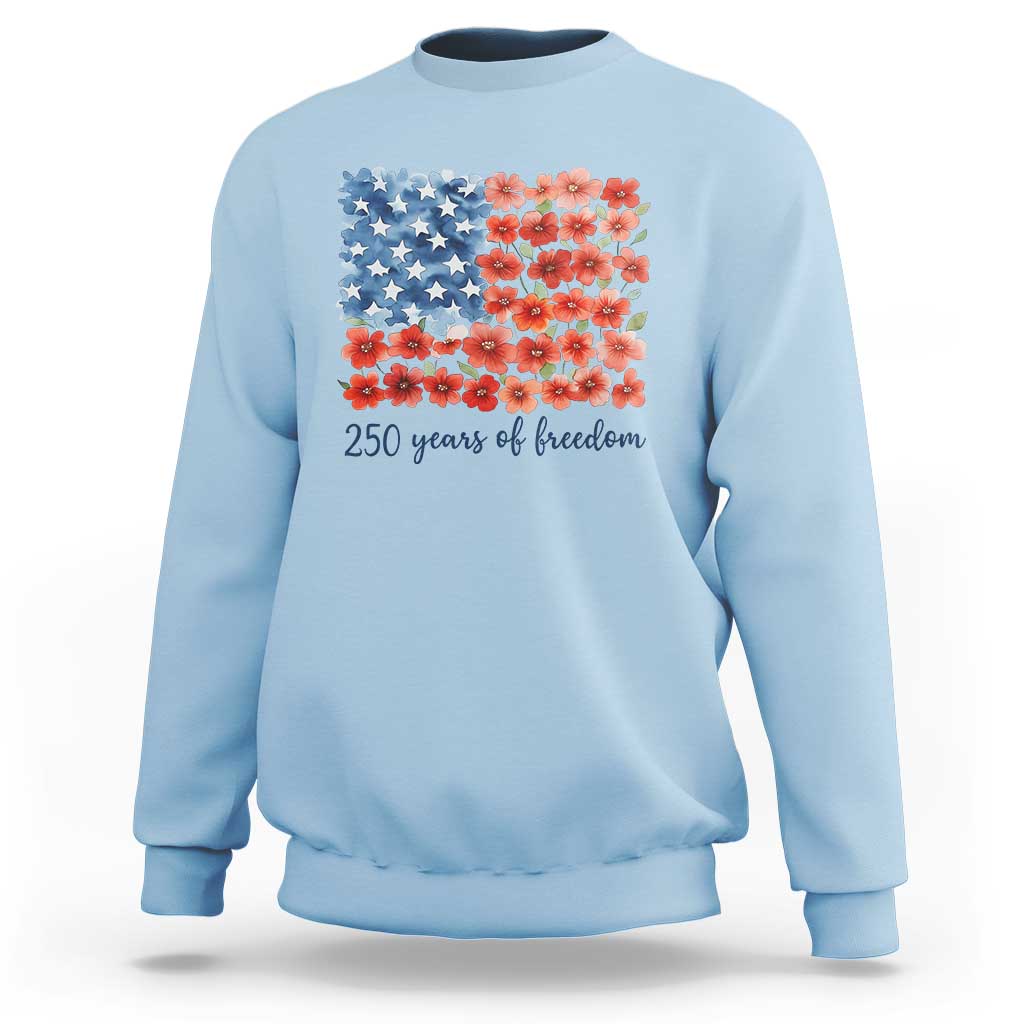 US 250 Years Of Freedom Sweatshirt Retro Flower American Flag