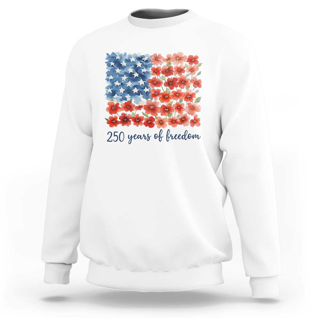US 250 Years Of Freedom Sweatshirt Retro Flower American Flag