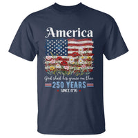 America God Shed His Grace On Thee 250 Years Since 1776 T Shirt