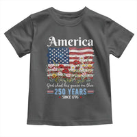 America God Shed His Grace On Thee 250 Years Since 1776 Toddler T Shirt