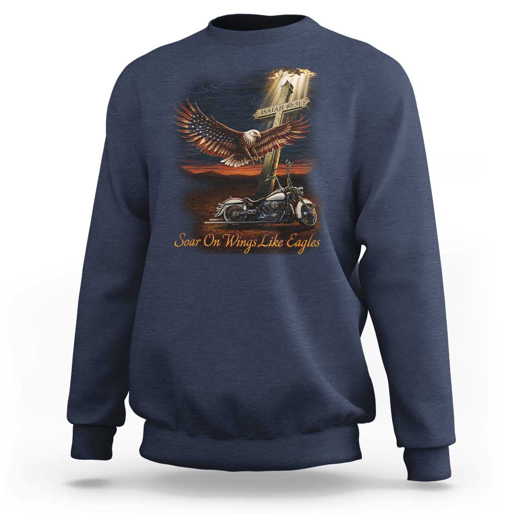Soar On Wings Like Eagles Christian Sweatshirt Isaiah 40:31 Bible Verse Faith Motorcycle