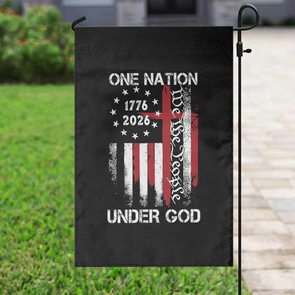 One Nation Under God 250 Years Garden Flag 250th Anniversary USA