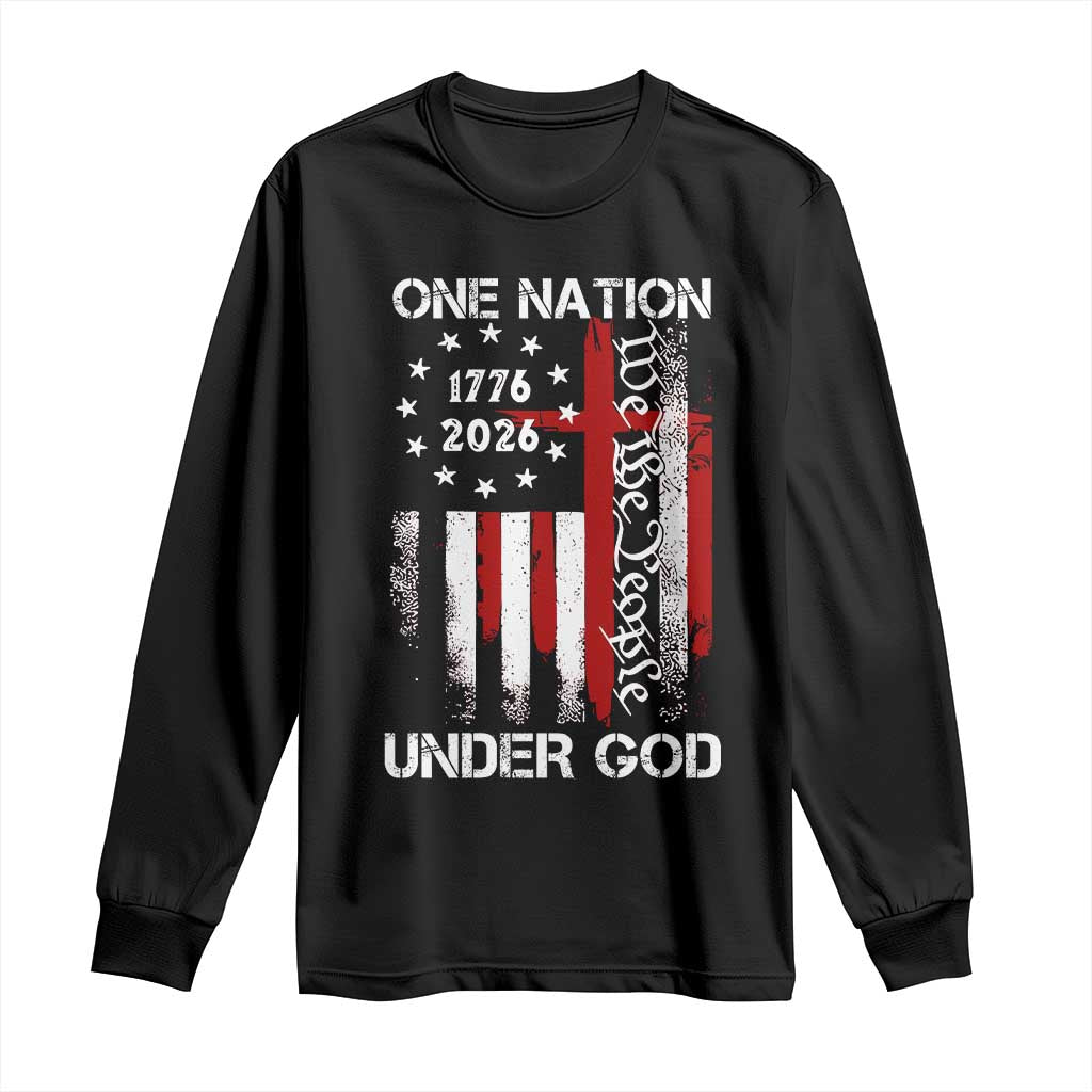 One Nation Under God 250 Years Long Sleeve Shirt 250th Anniversary USA