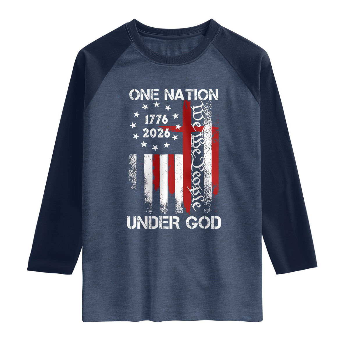 One Nation Under God 250 Years Raglan Shirt 250th Anniversary USA