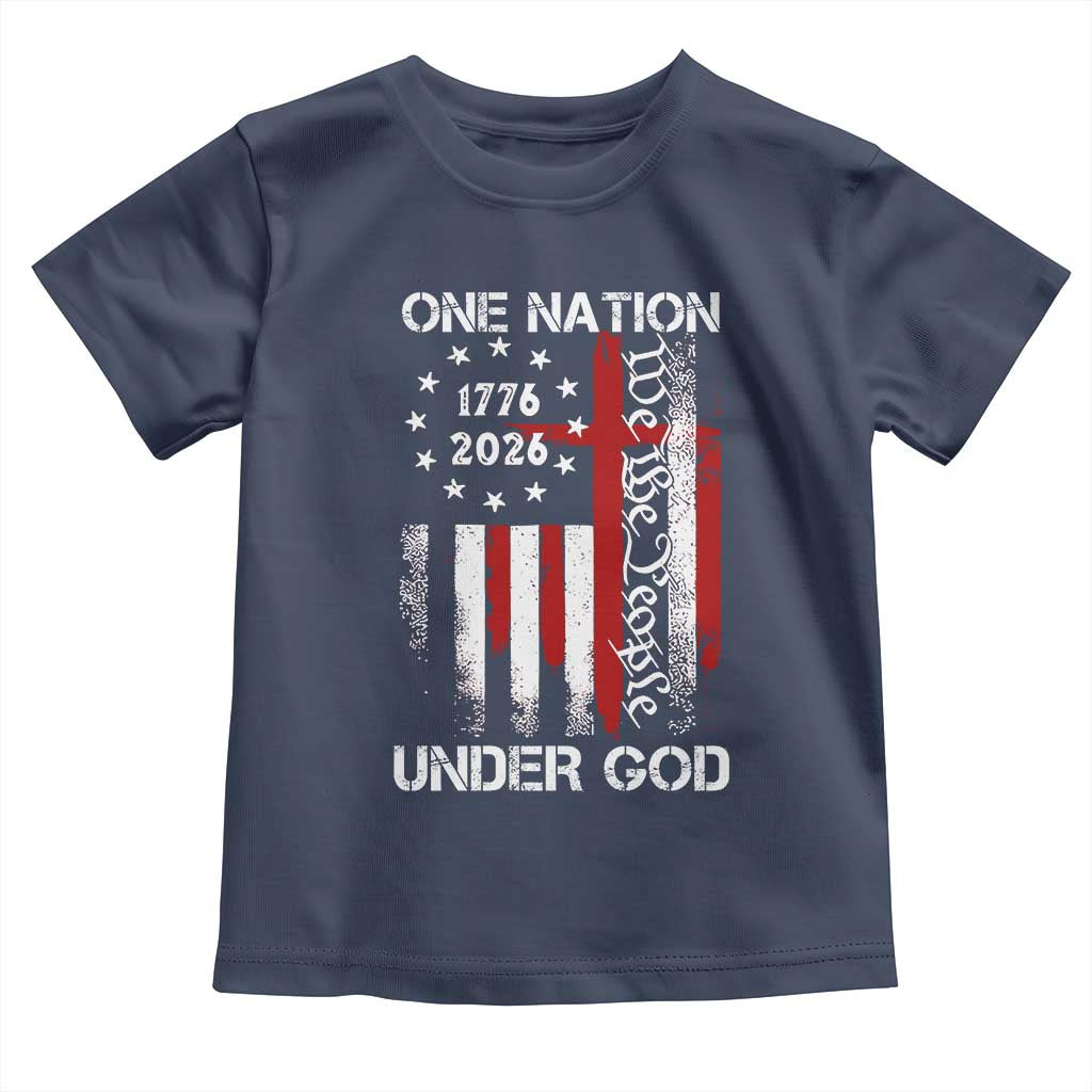 One Nation Under God 250 Years Toddler T Shirt 250th Anniversary USA