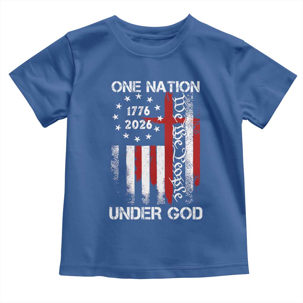 One Nation Under God 250 Years Toddler T Shirt 250th Anniversary USA