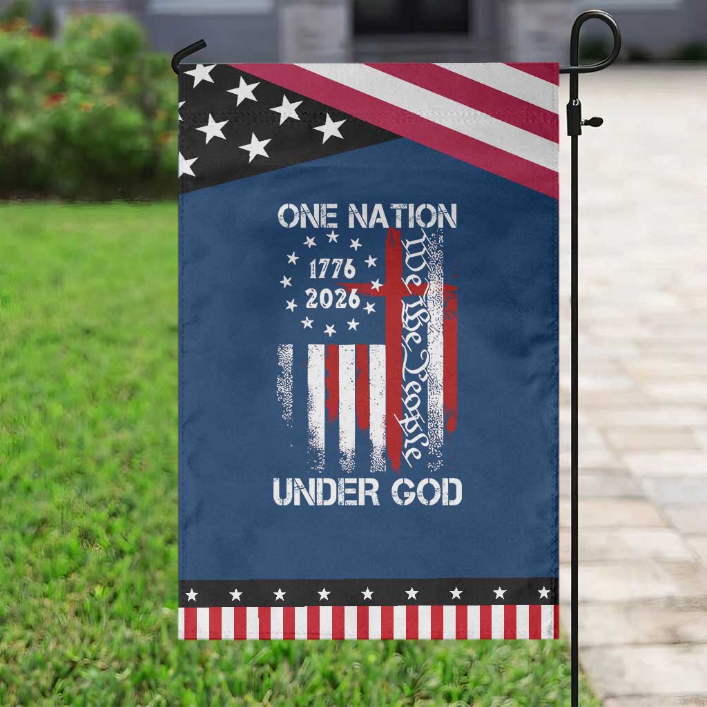 One Nation Under God 250 Years Patriotic Garden Flag 250th Anniversary USA