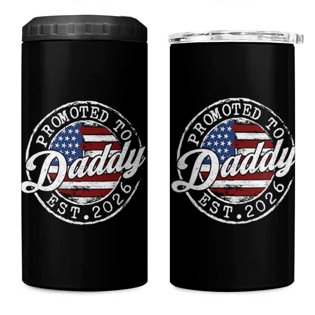 Promoted to Daddy 2026 4 in 1 Can Cooler Tumbler New Dad US Flag Fathers Day