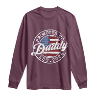 Promoted to Daddy 2026 Long Sleeve Shirt New Dad US Flag Fathers Day