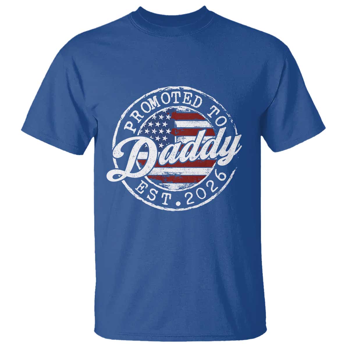 Promoted to Daddy 2026 T Shirt New Dad US Flag Fathers Day