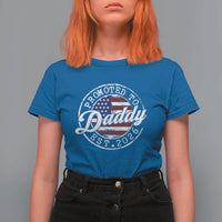 Promoted to Daddy 2026 T Shirt For Women New Dad US Flag Fathers Day