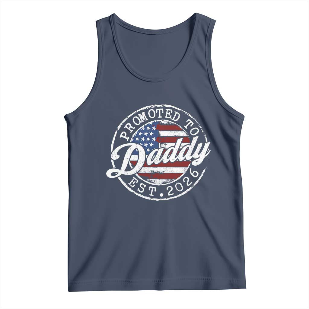 Promoted to Daddy 2026 Tank Top New Dad US Flag Fathers Day