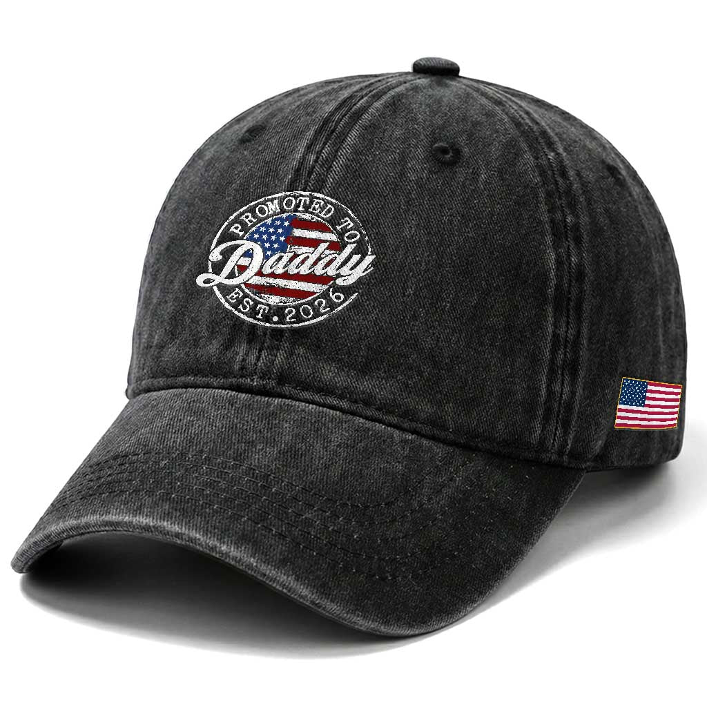 Promoted to Daddy 2026 Washed Cotton Baseball Cap New Dad US Flag Fathers Day