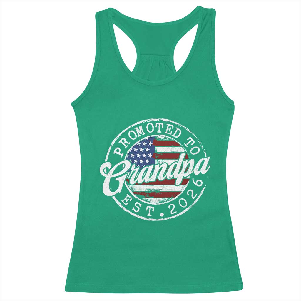 Promoted to Grandpa 2026 Racerback Tank Top New Grandfather US Flag Fathers Day