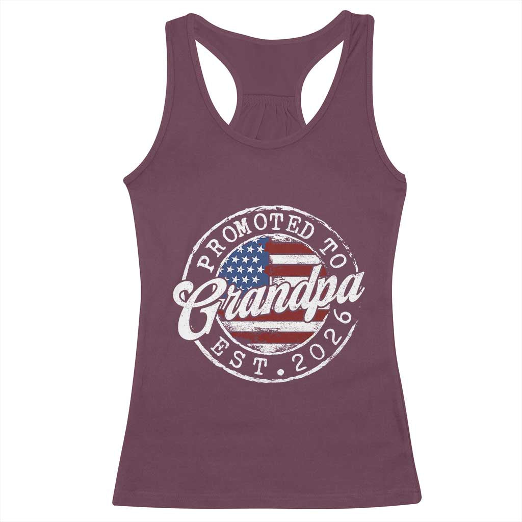Promoted to Grandpa 2026 Racerback Tank Top New Grandfather US Flag Fathers Day