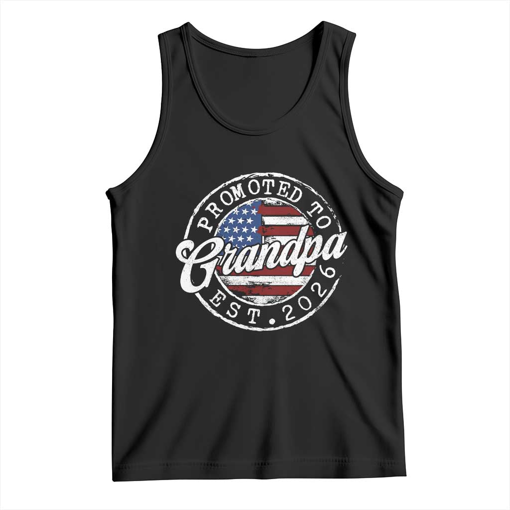 Promoted to Grandpa 2026 Tank Top New Grandfather US Flag Fathers Day