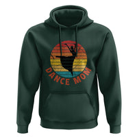 Dance Mom Hoodie Dance Mama Vintage Retro Dancer - Wonder Print Shop