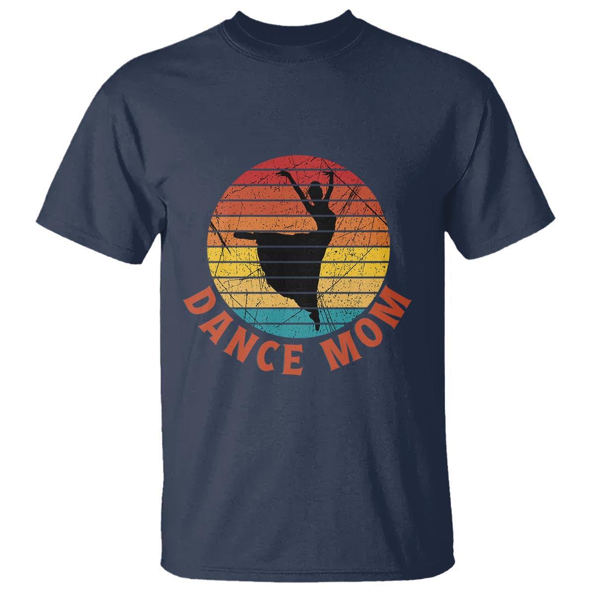 Dance Mom T Shirt Dance Mama Vintage Retro Dancer - Wonder Print Shop