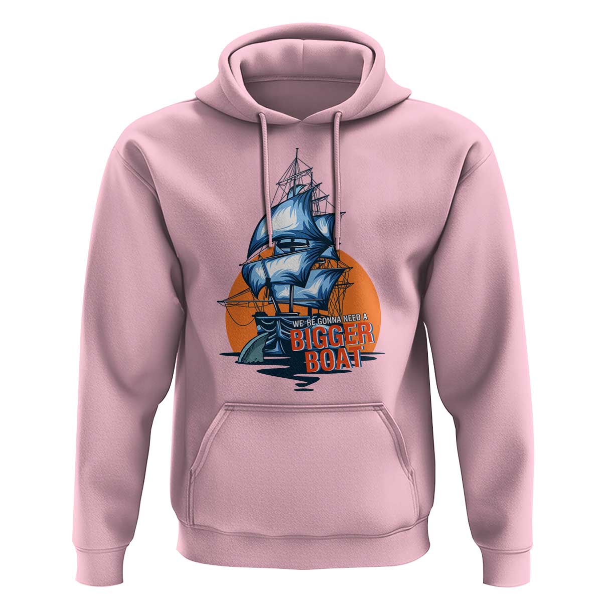 Funny Sailing Hoodie We're Gonna Need A Bigger Boat Vintage Boating - Wonder Print Shop