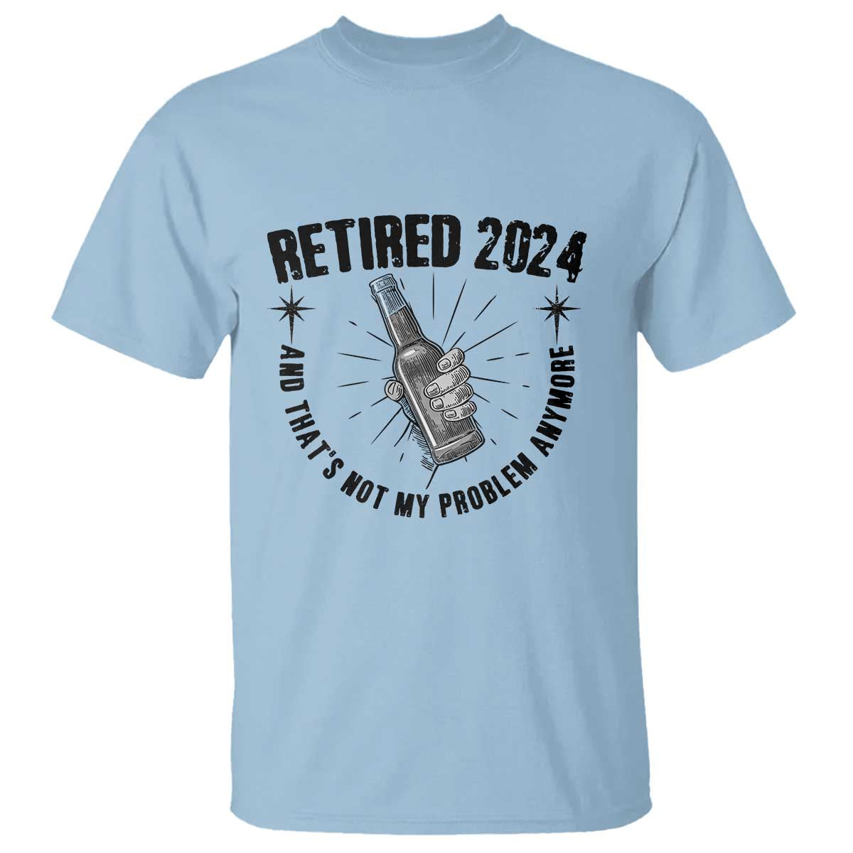 Funny Retirement T Shirt Retired 2024 Not My Problem Anymore Vintage Beer - Wonder Print Shop