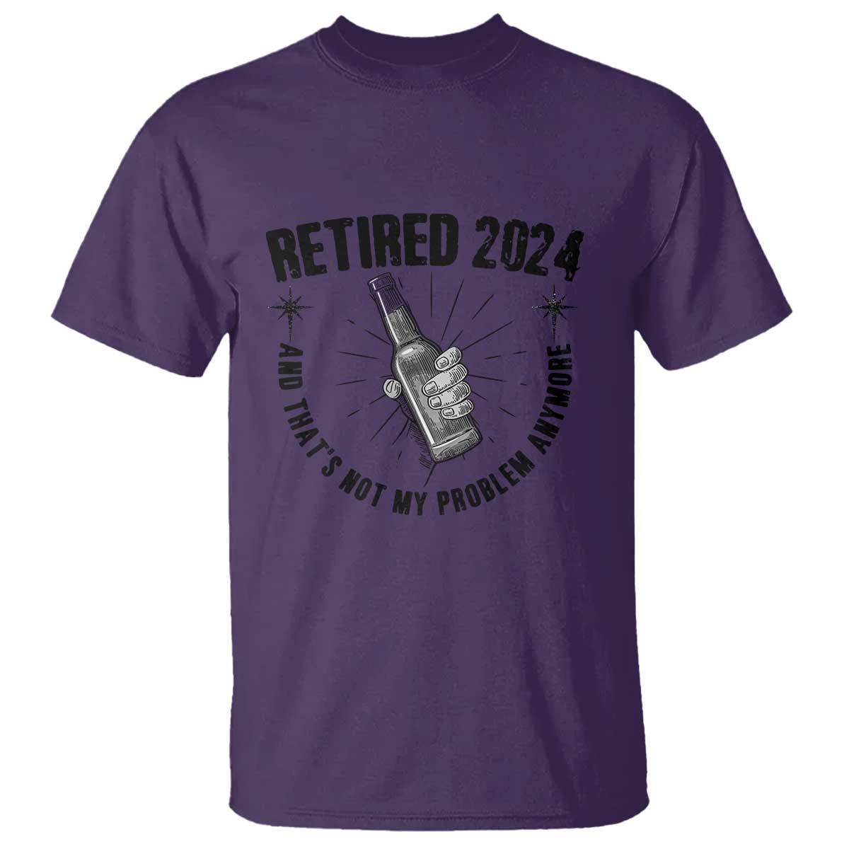 Funny Retirement T Shirt Retired 2024 Not My Problem Anymore Vintage Beer - Wonder Print Shop
