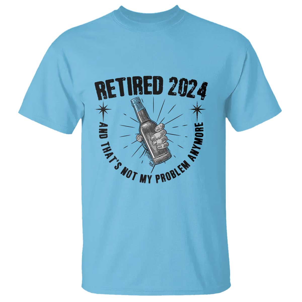 Funny Retirement T Shirt Retired 2024 Not My Problem Anymore Vintage Beer - Wonder Print Shop