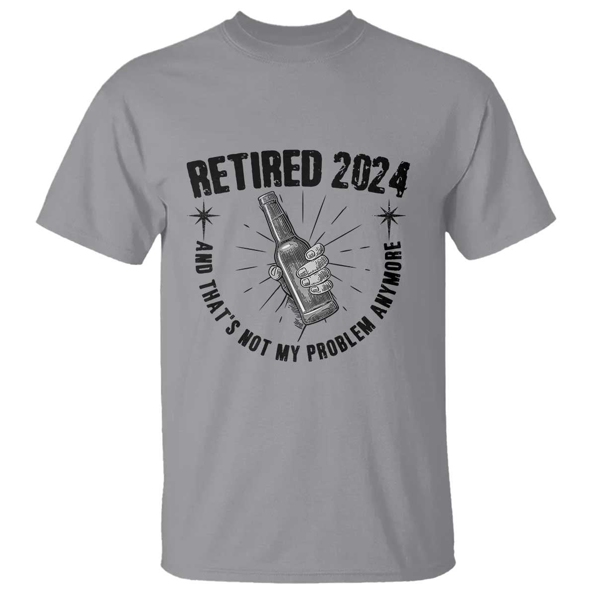Funny Retirement T Shirt Retired 2024 Not My Problem Anymore Vintage Beer - Wonder Print Shop