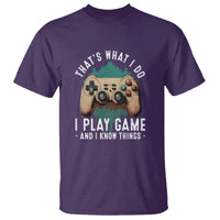 Funny Gaming T Shirt That's What I Do I Play Game And I Know Things Game Console - Wonder Print Shop