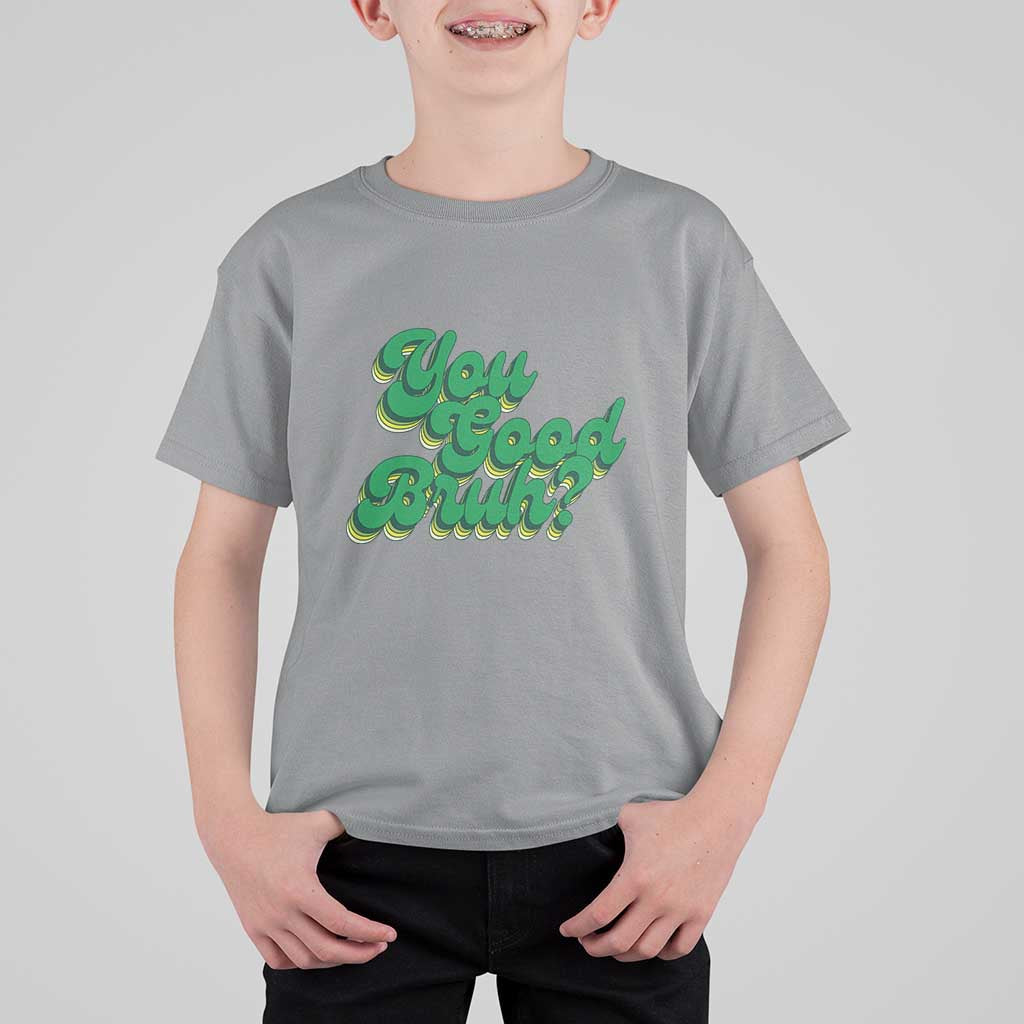 Mental Health Awareness T Shirt For Kid Retro Groovy You Good Bruh - Wonder Print Shop