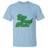 Mental Health Awareness T Shirt Retro Groovy You Good Bruh - Wonder Print Shop