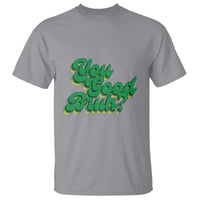 Mental Health Awareness T Shirt Retro Groovy You Good Bruh - Wonder Print Shop