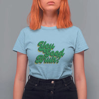 Mental Health Awareness T Shirt For Women Retro Groovy You Good Bruh - Wonder Print Shop