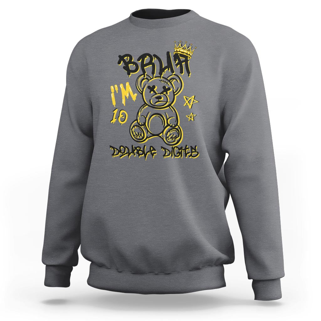 10th Birthday Sweatshirt Bruh I'm Double Digits 10 Years Old Kid - Wonder Print Shop