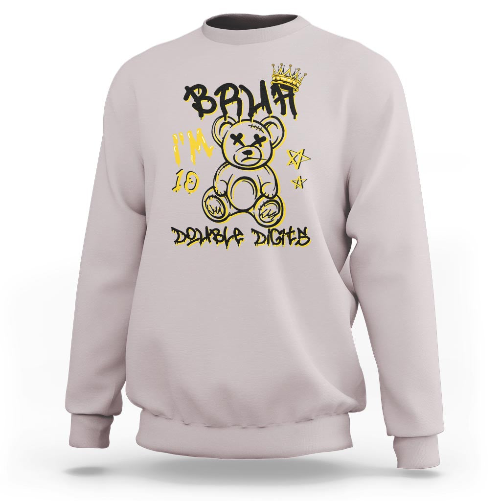 10th Birthday Sweatshirt Bruh I'm Double Digits 10 Years Old Kid - Wonder Print Shop