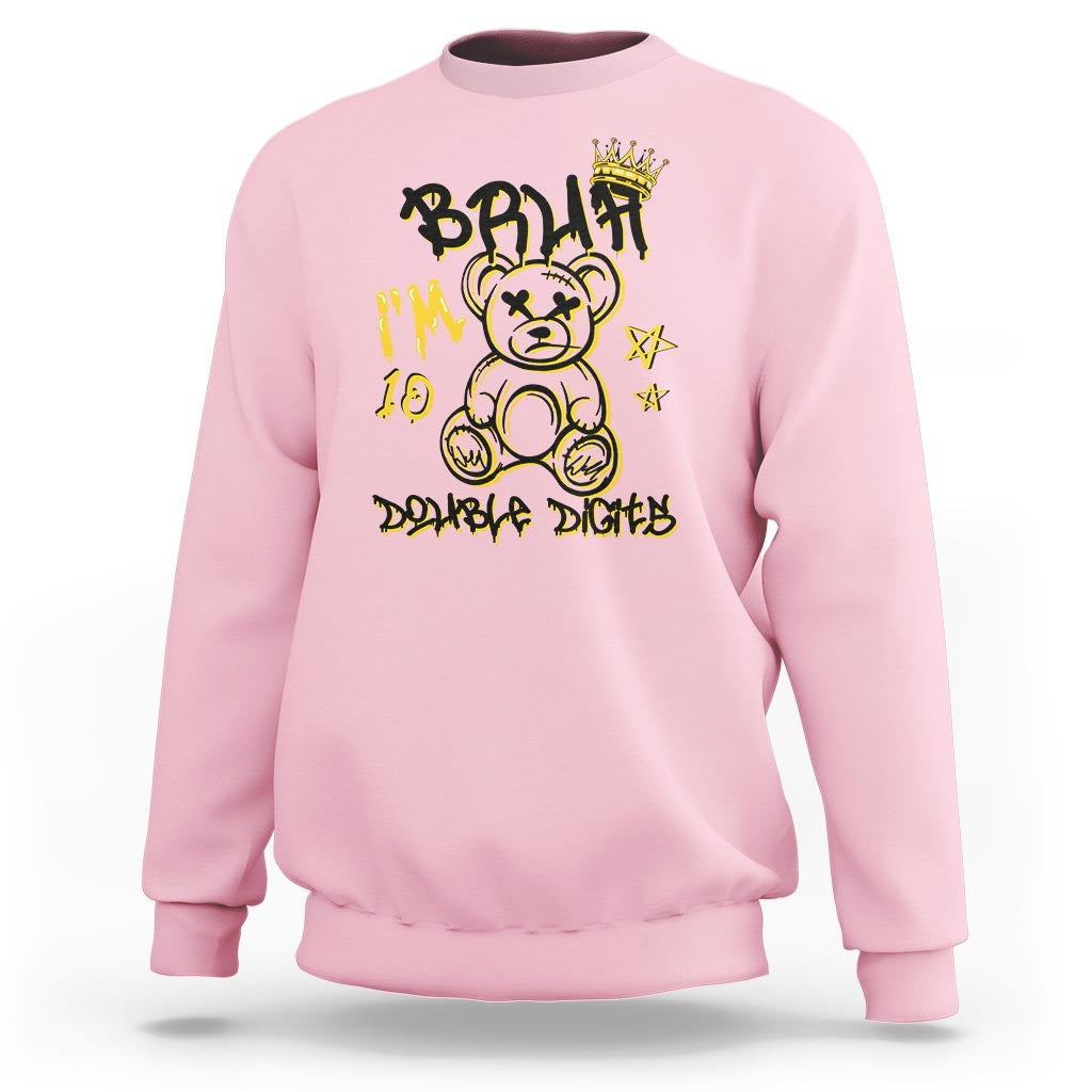 10th Birthday Sweatshirt Bruh I'm Double Digits 10 Years Old Kid - Wonder Print Shop