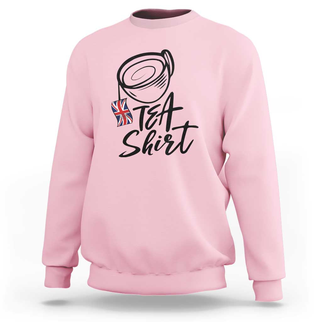 Funny British Tea Sweatshirt Quote UK Flag - Wonder Print Shop