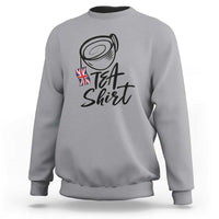 Funny British Tea Sweatshirt Quote UK Flag - Wonder Print Shop