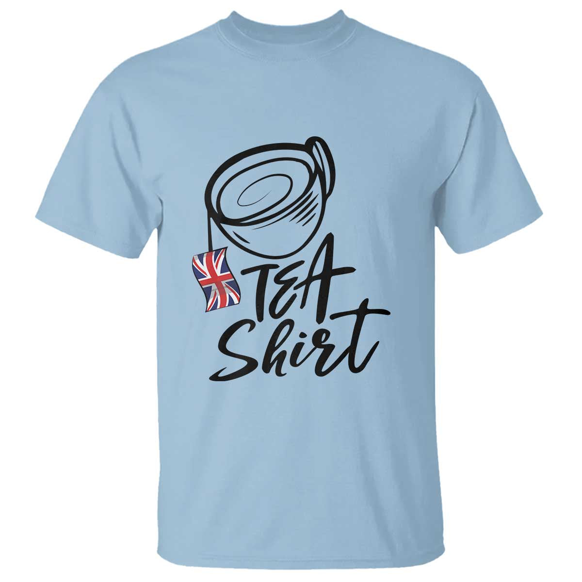 Funny British Tea T Shirt Quote UK Flag - Wonder Print Shop