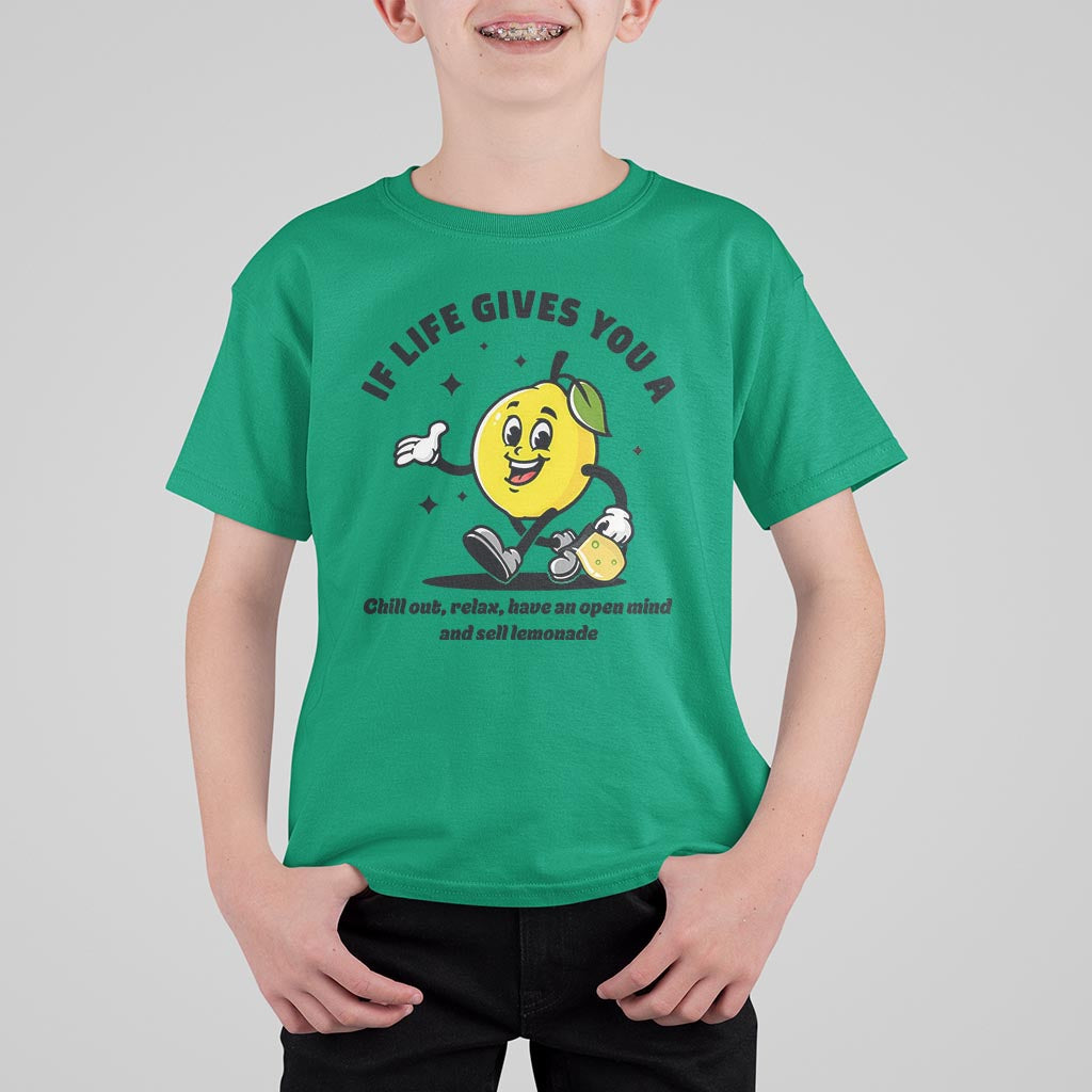 Lemonade Stand Boss T Shirt For Kid If Life Gives You A Lemon Chill Out Relax Have An Open Mind And Sell Lemonade - Wonder Print Shop