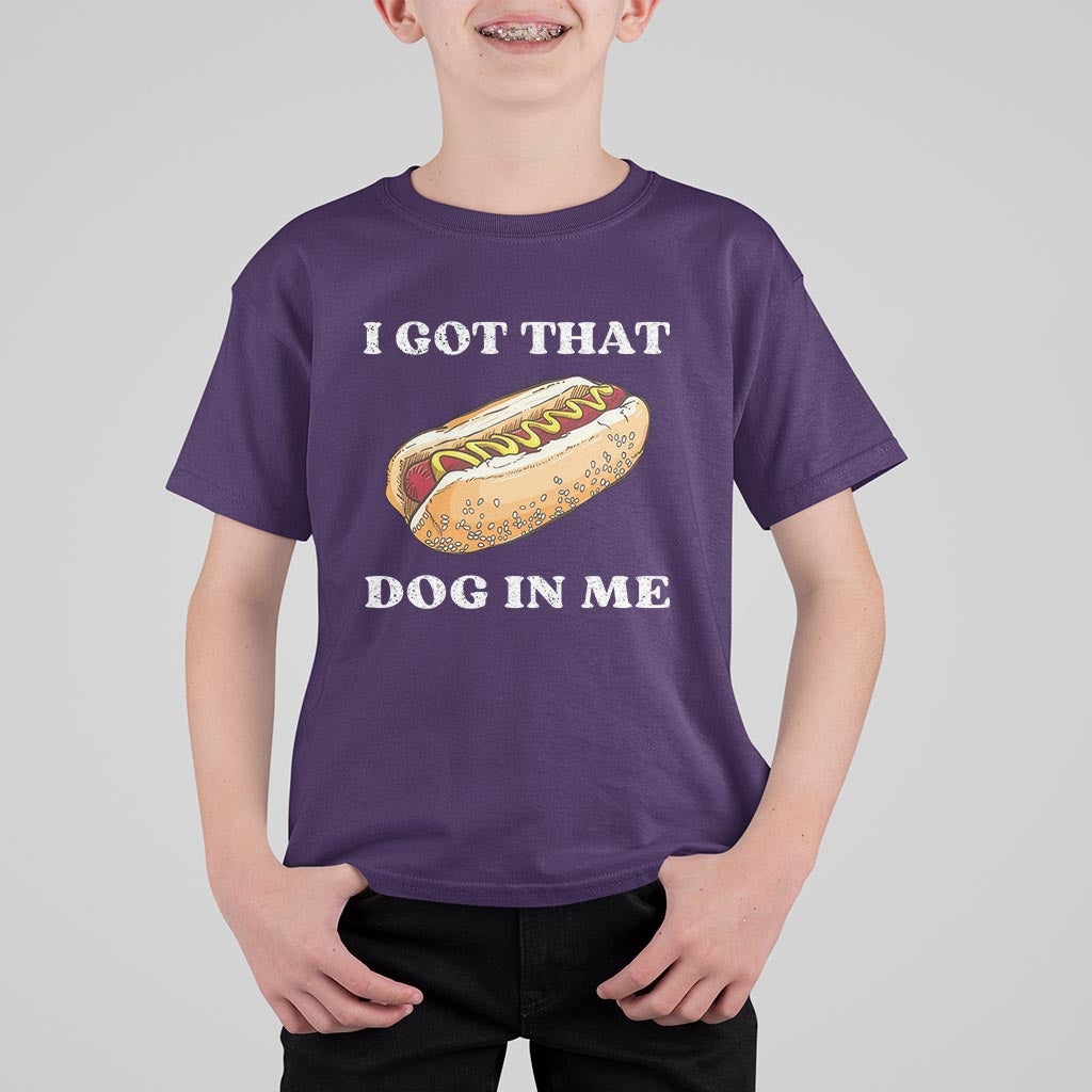 Funny Hot Dogs T Shirt For Kid I Got That Dog In Me - Wonder Print Shop