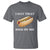 Funny Hot Dogs T Shirt I Got That Dog In Me - Wonder Print Shop