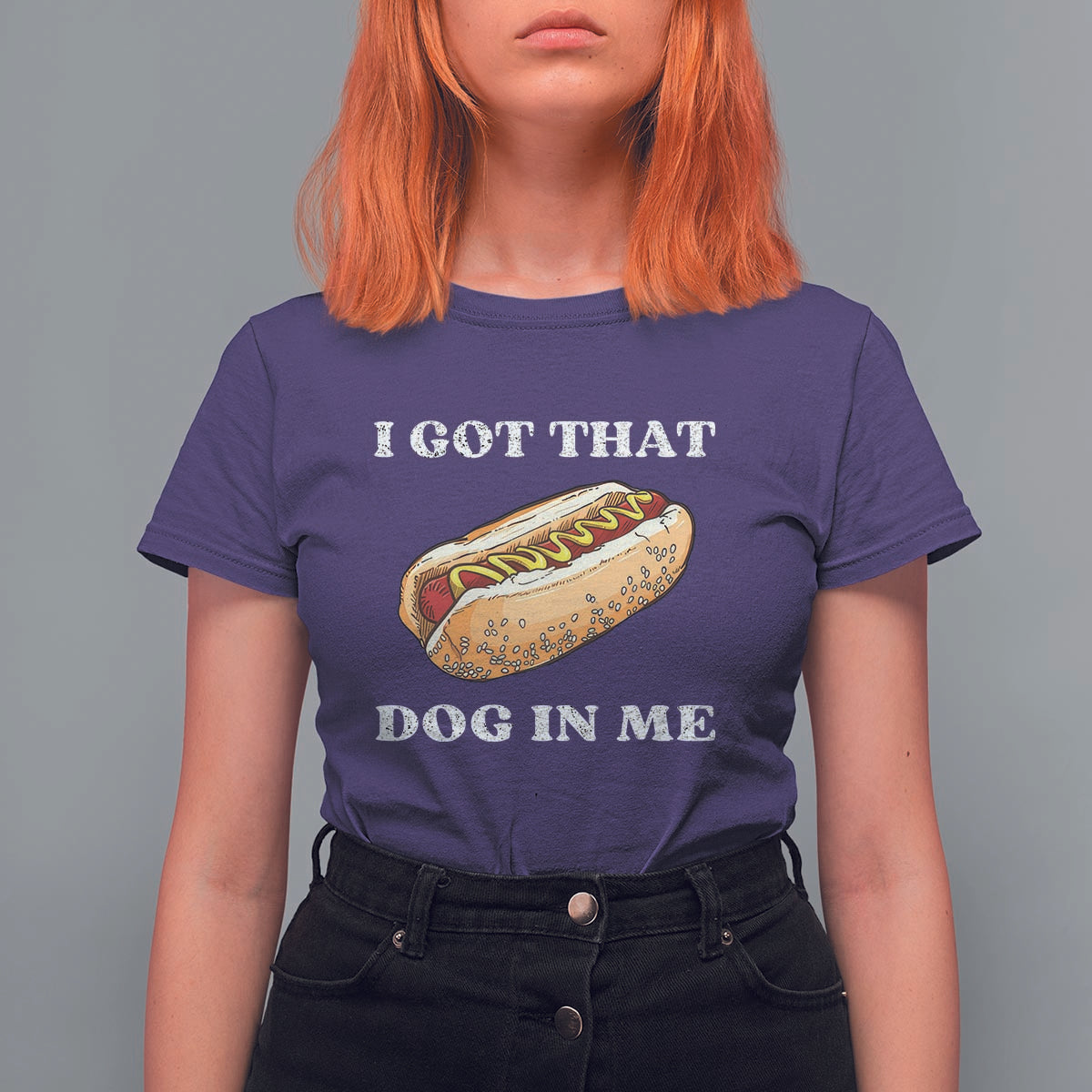 Funny Hot Dogs T Shirt For Women I Got That Dog In Me - Wonder Print Shop