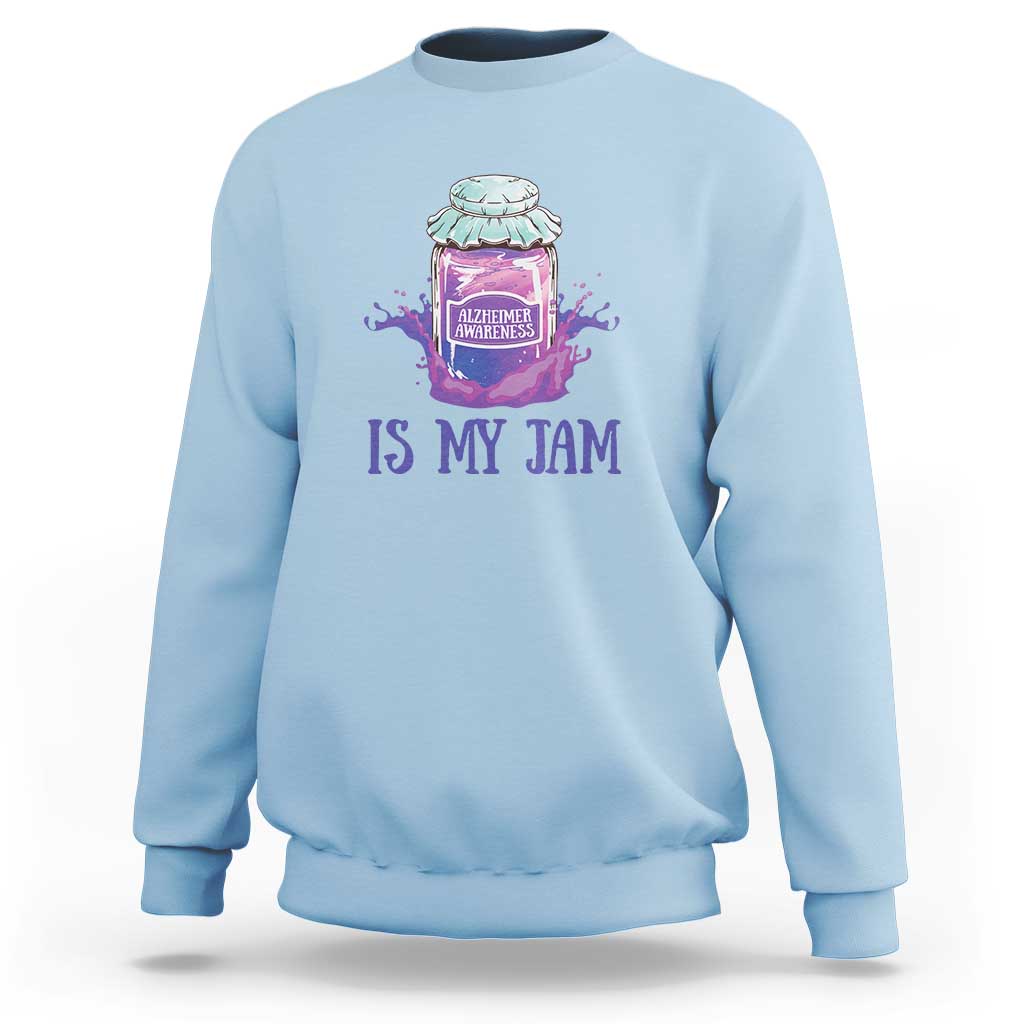 Alzheimer Is My Jam Sweatshirt Awareness Support Funny Saying Quotes Grape Jar - Wonder Print Shop