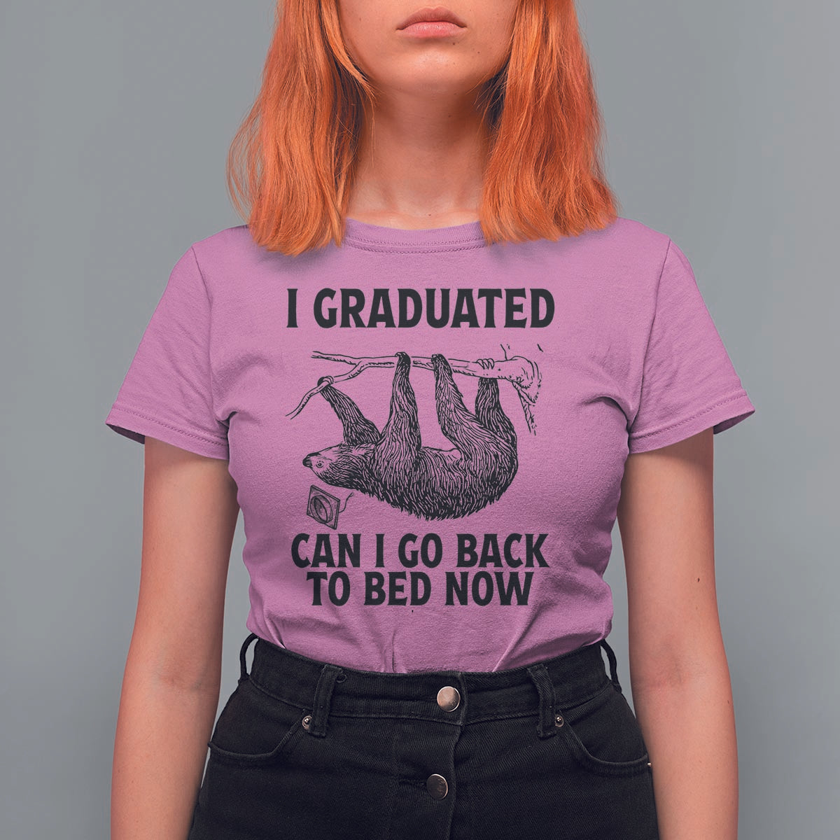 Graduation T Shirt For Women I Graduated Can I Go Back To Bed Now Cute Sloth - Wonder Print Shop