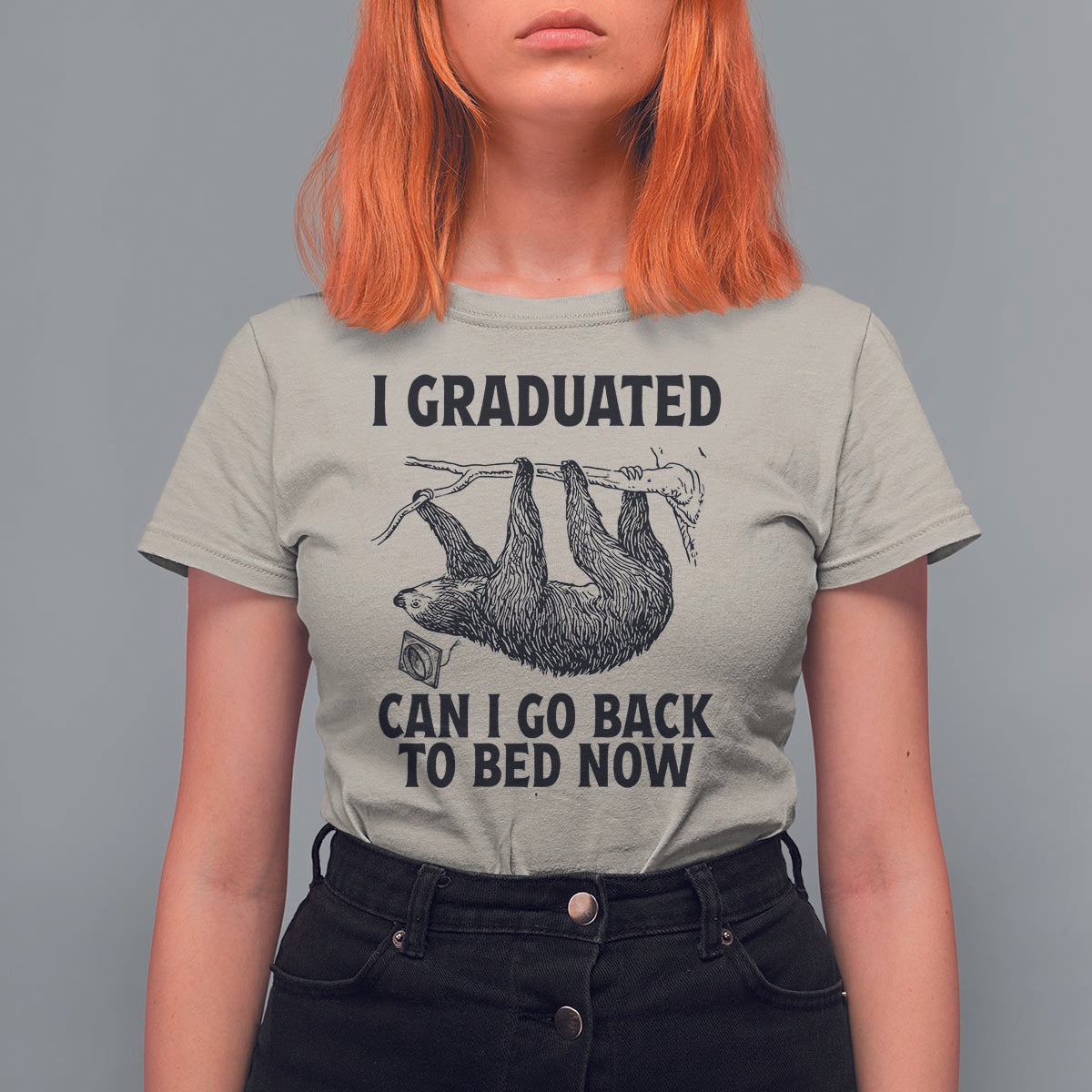 Graduation T Shirt For Women I Graduated Can I Go Back To Bed Now Cute Sloth - Wonder Print Shop