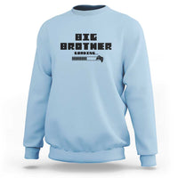 Big Brother Sweatshirt Loading Game Console - Wonder Print Shop